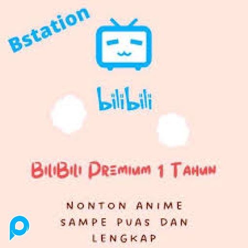 Bstation / Bilibili Premium 1 Tahun