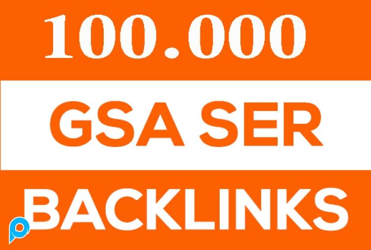 Create 100,000 GSA SER Backlinks For Boost Ranking Website