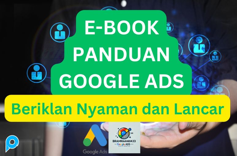 [E-Book]Google Ads Survival Guide 2024 | Trik Bebas Suspend Pembayaran dan Cara Menjalankan Iklan De