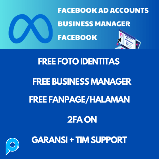 Facebook Untuk Iklan FB ADS Akun FB Ads + BM (Business Manager) BELI 10 GRATIS 1