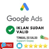 GOOGLE ADS TERVERIFIKASI - LOLOS PEMBAYARAN  - BISA PAKAI ANGGARAN BESAR - FULL GARANSI TAYANG