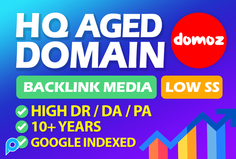 HQ Aged Domain Premium Backlinks Media High DR DA PA Low SS