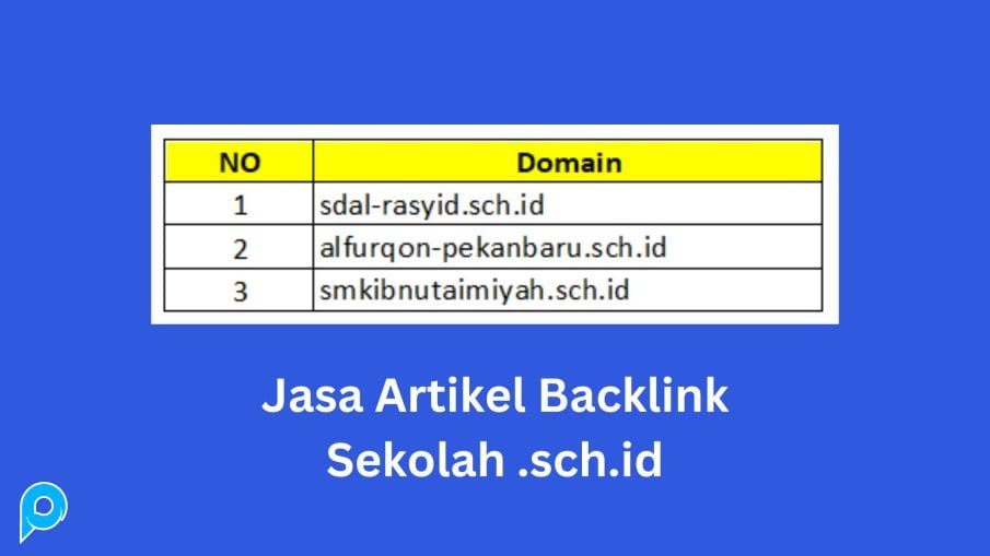 Jasa Backlink Dofollow + Artikel PBN Permanen 3 Domain .sch.id