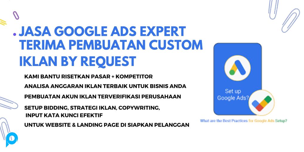 Jasa Google Ads Expert Sesuai Request Dengan Akun Spending Sudah Lolos $2