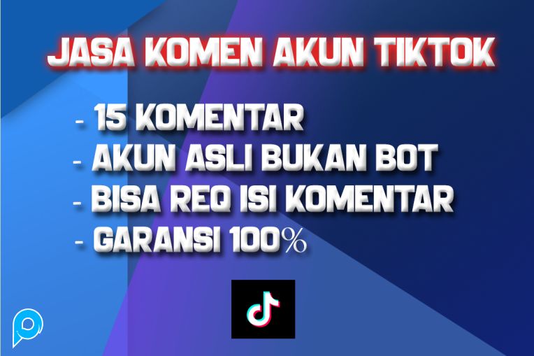 JASA KOMEN AKUN TIKTOK BERGARANSI