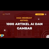 Jasa Membuat 1000 Artikel AI dan Gambar