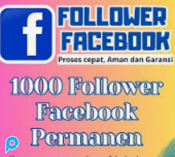 jasa meningkatkan follower facebook untuk cuan di fb pro