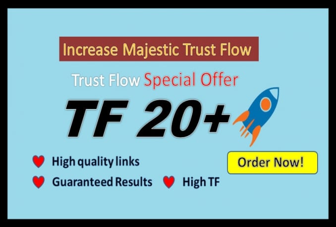 Jasa meningkatkan tf majestic trust flow 20+