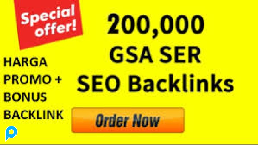 jasa pembuatan backlink GSA 200.000 backlink agar cepat terindeks
