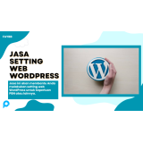 Jasa Setting 5 Web Blog WordPress Murah Berkualitas