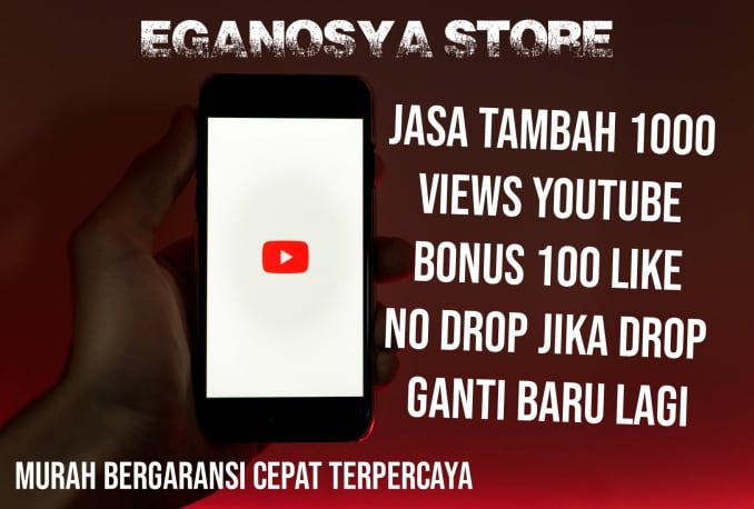 Jasa YouTube 1000 View Murah Permanent Real human Bergaransi