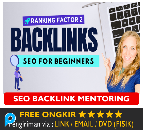 Kelas Tutorial SEO Backlink Mentoring Rahasia Manajement Pencari Google Search Engine Optimized