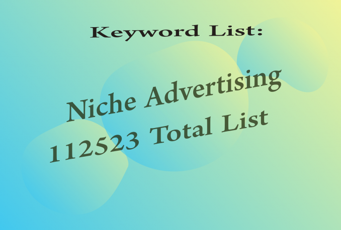Keyword List Niche Advertising 112523 Total List