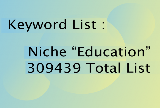 Keyword List Niche Education 309439 Total List