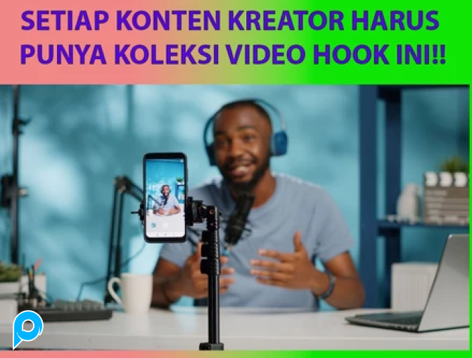 kumpulan 800+ HOOK VIDEO untuk Ningkatin Views, FoIIowers, dan Enggagement Video Kamu