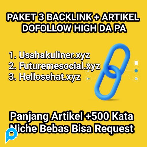 Paket 3 Backlink Artikel Dofollow High DA PA 50+