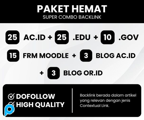PAKET HEMAT SUPER COMBO BACKLINK .AC.ID + .GOV + .EDU + LAINNYA