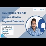 Paket Pembelajaran FB Ads bersama Bekas Pegawai Facebook