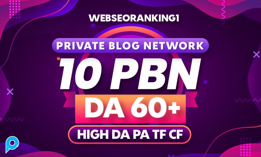 [PERMANENT] Jasa 10 PBN HomePage Posts DA 60+ Plus PBNs - Dofollow Quality Links