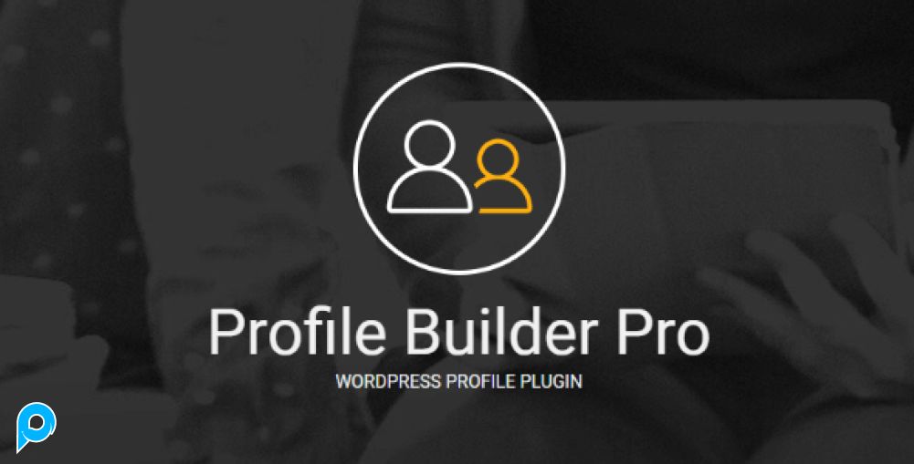 Profile Builder Plugin Pro + Addons - WordPress Profile Plugin