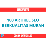 [PROMO] 100 Artikel SEO Niche Bebas 300-1000 Kata