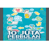 PROMO Ebook 10 Juta Perbulan dari Bisnis Droship + Ebook 10 Juta Pertama Modal FB Gratisan + Bonus T