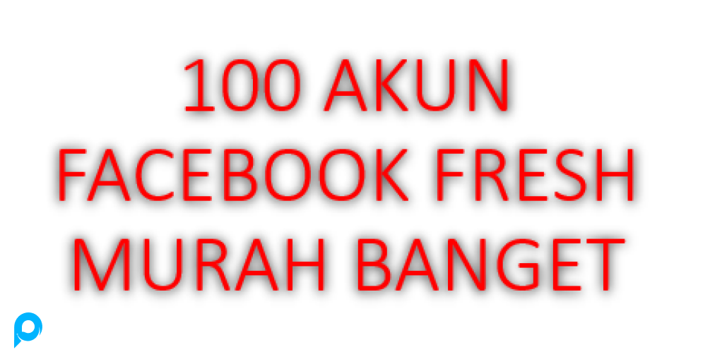 [PROMO] Ready 100 Akun Facebook / FB Fresh, FB murah, Marketplace, Garansi 1 Hari termurah, Profile,