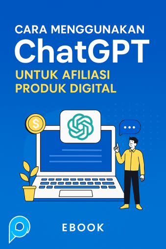Rahasia ChatGPT untuk Affiliate: Banjir Komisi Produk Digital (ebook) dan hak jual