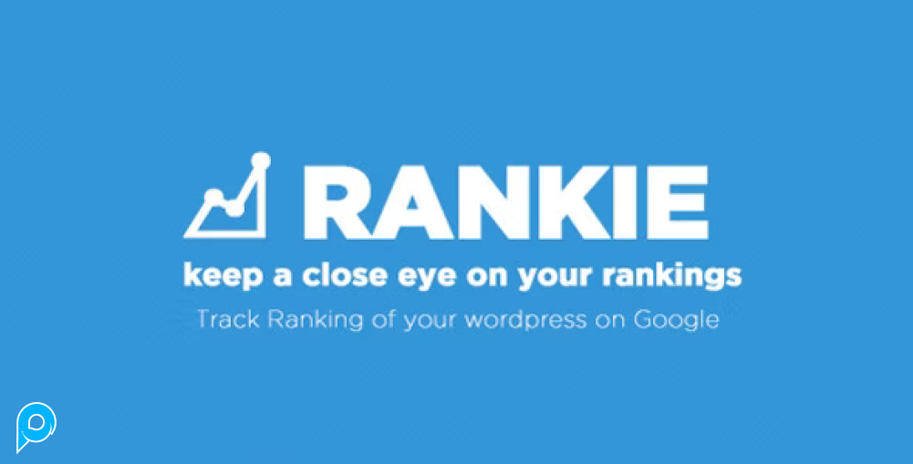 Rankie v1.7.1 Pro - Rank Tracker Plugin Wordpress