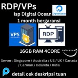 RDP/VPs 4 Core 16Gb Ram Isp Digital Ocean Murah Bergaransi!!!