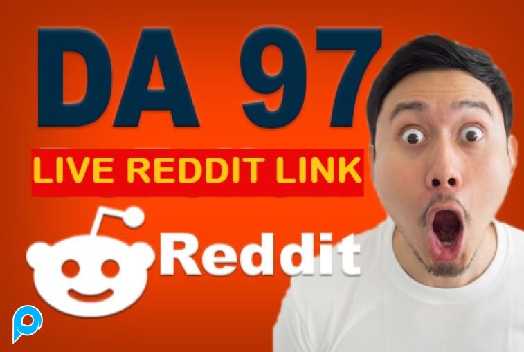 REDDIT Profile Backlink SUPERSTRONG DA97 High Quality