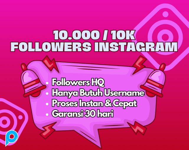 Tambah10.000 / 10K Followers Instagram HQ Proses Cepat & Low Drop