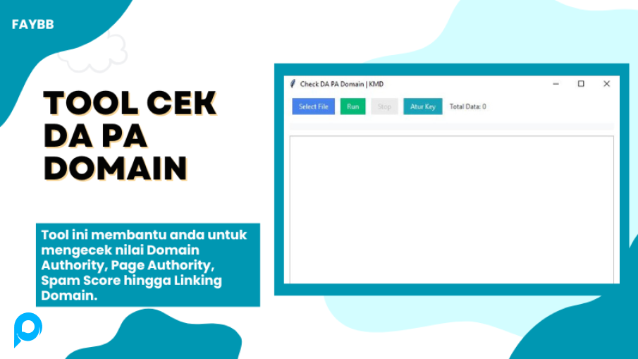 Tools Aplikasi Cek DA PA Spam Score Expired Domain & Aged Domain Otomatis