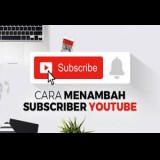 trik mendapatkan subscribe banyak